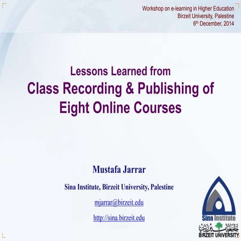Lessons from Class Recording & Publishing of Eight Online Courses