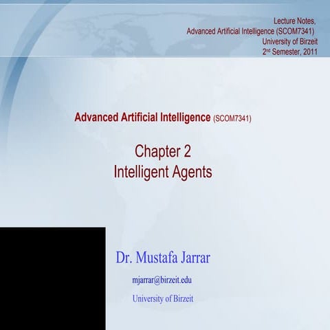 Jarrar.lecture notes.aai.2011s.ch2.intelligentagents