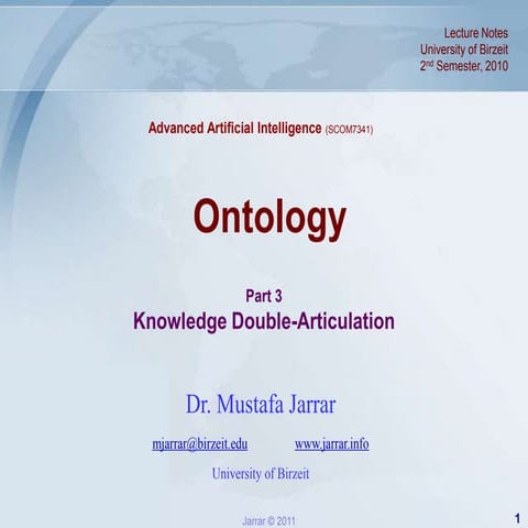Jarrar.lecture notes.aai.2011s.ontology part3_double-articulation