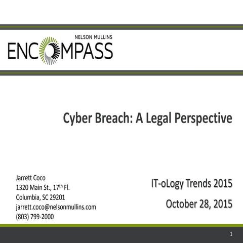 Cyber Breach: A Legal Perspective - Jarrett Coco