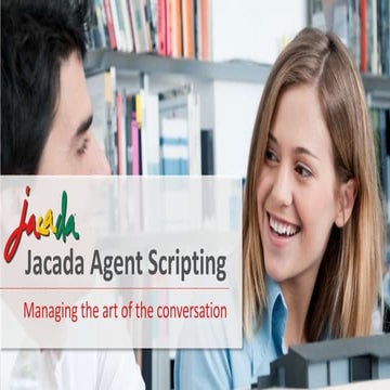 Jacada Agent Scripting on the cloud_ slideshare