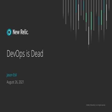 apidays LIVE Hong Kong 2021 - DevOps is Dead by Jason Esli, New Relic