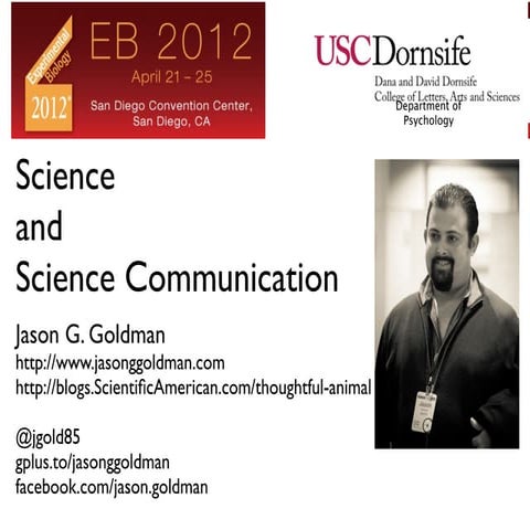 Jason G. Goldman EB2012 science communication