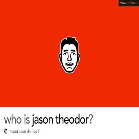 Who is Jason Theodor?