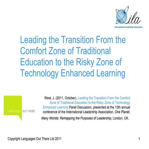 Technology Enhanced Learning from ILA 2011