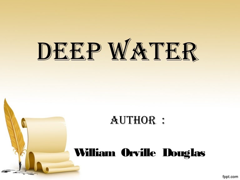 Chapter DEEP WATER CLASS 12 CBSE