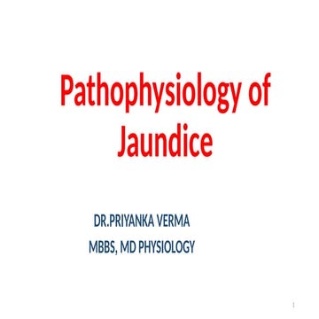 PATHOPHYSIOLOGY OF JAUNDICE AND ITS TYPES.pptx