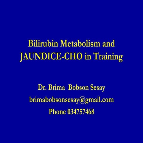 JAUNDICE PRESENTATION FOR MEDICAL STUDENTS AROUND THE WORLD