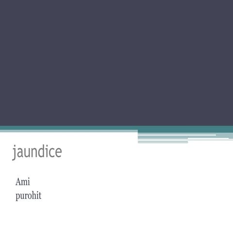 Jaundice 