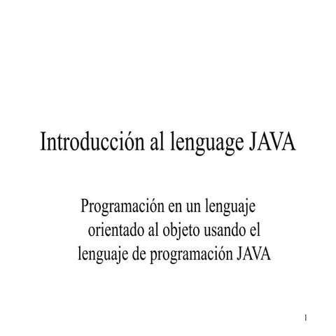 Presentacion relacionada con el lenguaje de programacion java | PPT
