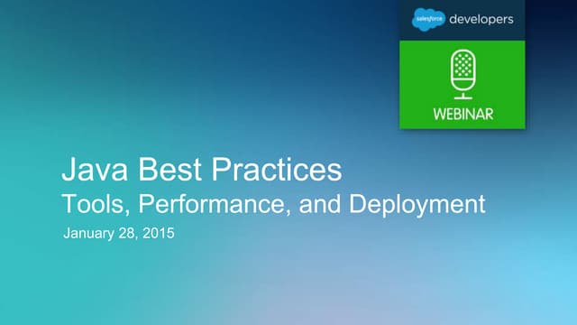 Java Best Practices - Tools, Performance, and Deployment | PPT