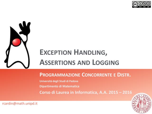 Java Exception Handling, Assertions and Logging