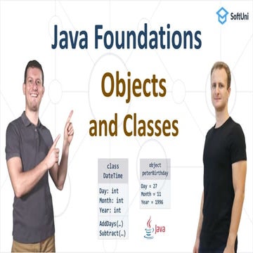 Java Foundations: Objects and Classes | PPTX