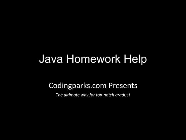 Java Homework Help, Do My Java Homework