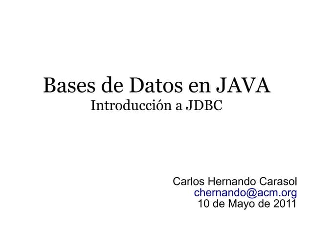 Bases de Datos en Java - Intro a JDBC