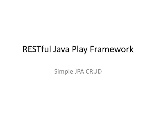 Java Play Restful JPA