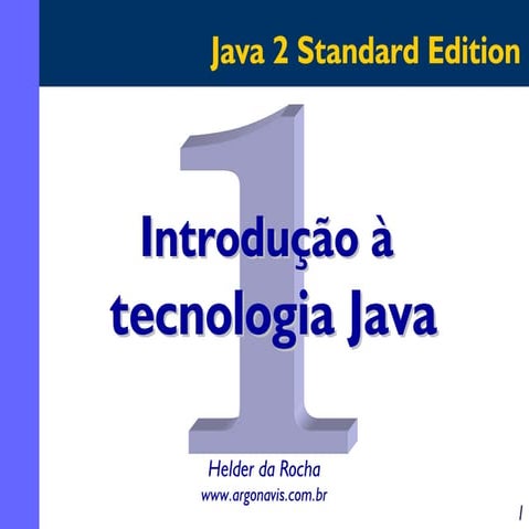 Introdução a tecnologia Java
