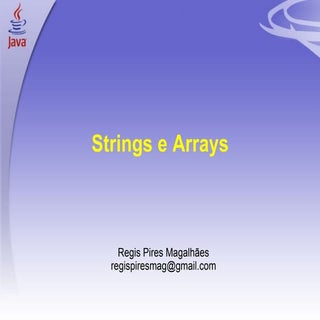 Java 06 Strings Arrays