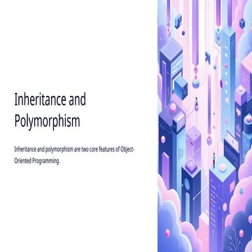 Comprehensive Guide to Inheritance and Polymorphism in OOP | PPTX