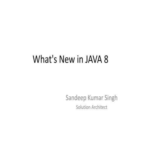 What is new in Java 8 | PPT