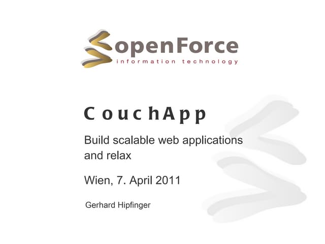 CouchApp - Build scalable web applications and relax