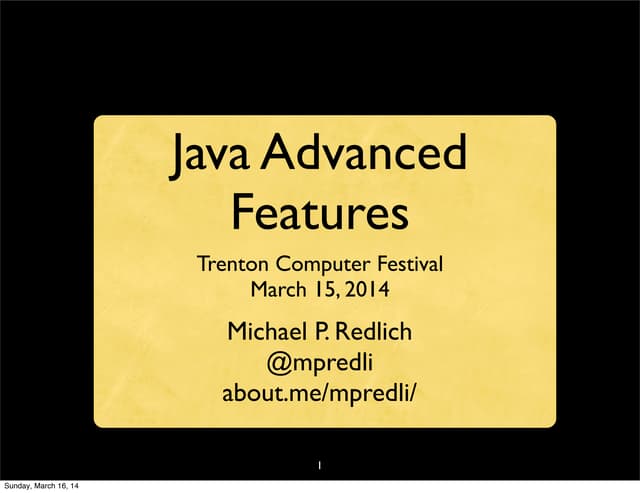 Java Advanced Features (TCF 2014)