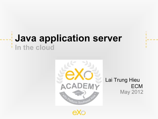 Java application server in the cloud | PPT