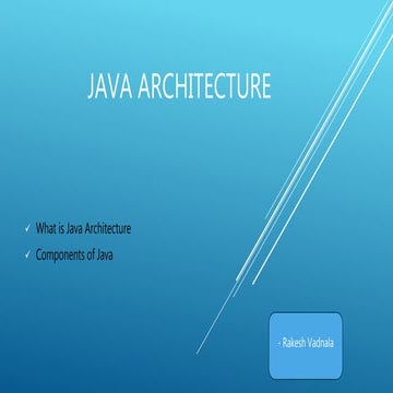 Java architecture | PPT