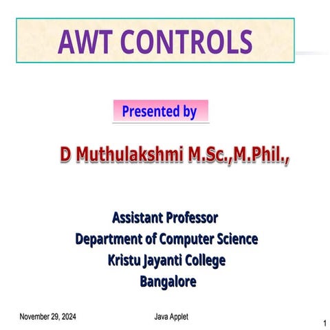 Java AWT Controls and methods, Listener classes | PPT