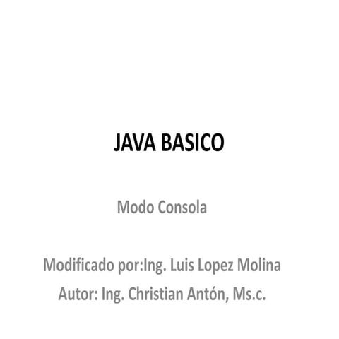 JAVA_BASICO_modo_consola_introduccion.pptx