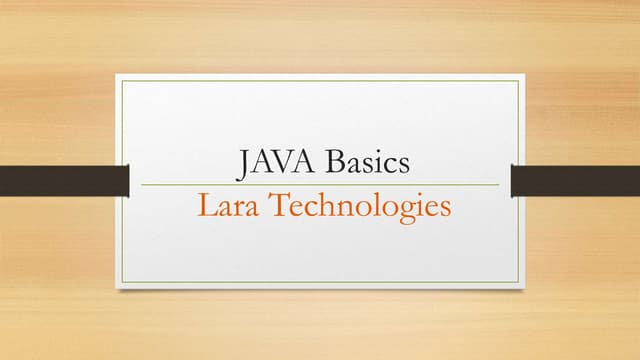 Java basics at Lara Technologies