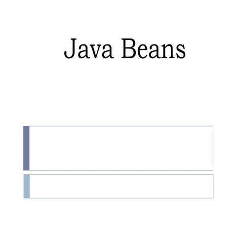 Java beans | PPT