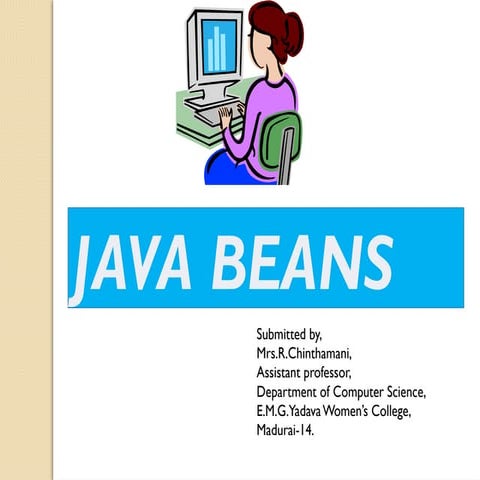Comprehensive Guide to Java Beans: Creation, Properties, and Usage in ...