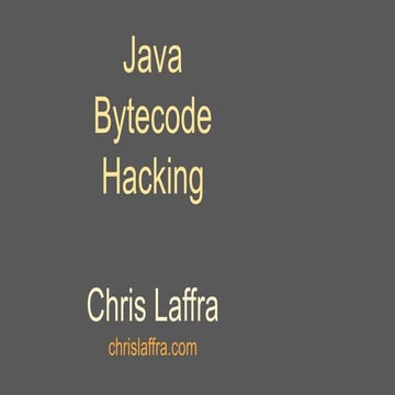 Java bytecode hacking | PPT