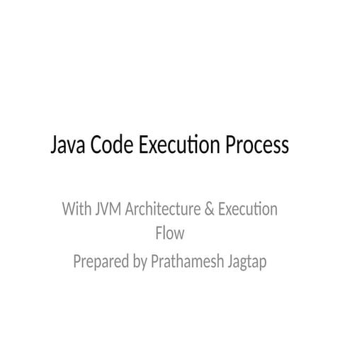 Java_Code_Execution_Process_Enhanced.pptx