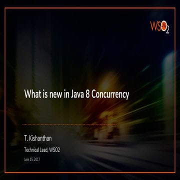 What is new in java 8 concurrency | PPT