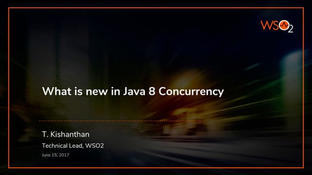 What is new in java 8 concurrency