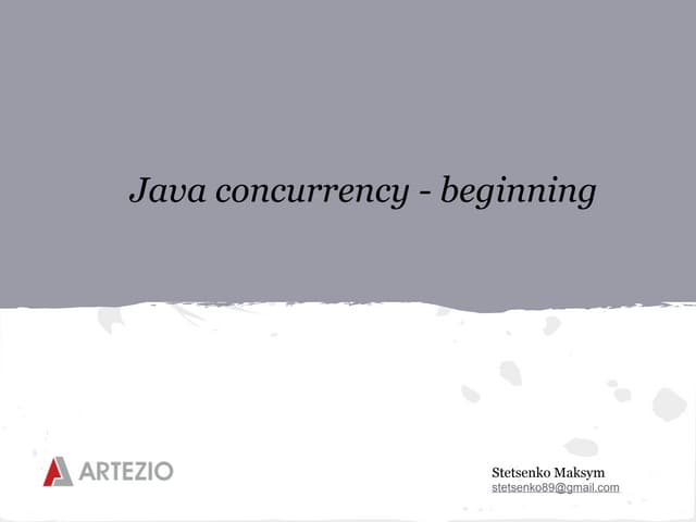 Java concurrency   begining
