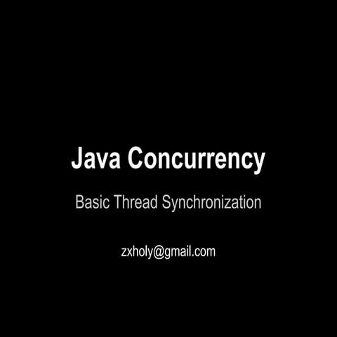[Java concurrency]02.basic thread synchronization | PPT