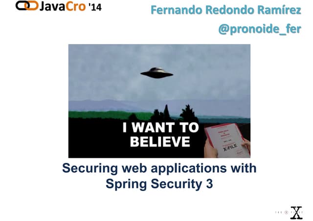 JavaCro'14 - Securing web applications with Spring Security 3 – Fernando Redo...