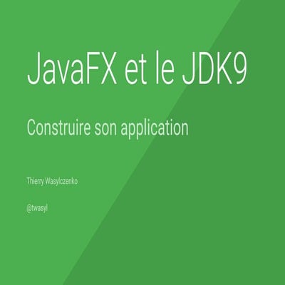 JavaFX et le JDK9
