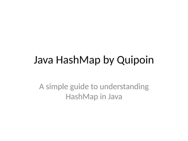 Basic_Understanding_of_Java_HashMap_Quipoin.pptx
