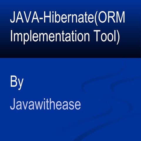Java hibernate orm implementation tool | PPT