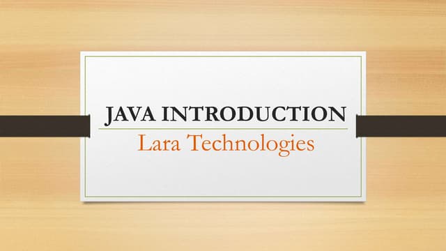 Java introduction by lara technologies