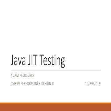 Java JIT Performance Testing and Results | PPT
