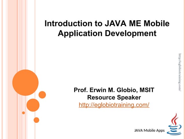 Introduction to JAVA ME Mobile Application.ppt