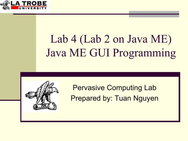 Java me lab2-slides (gui programming) | PPT