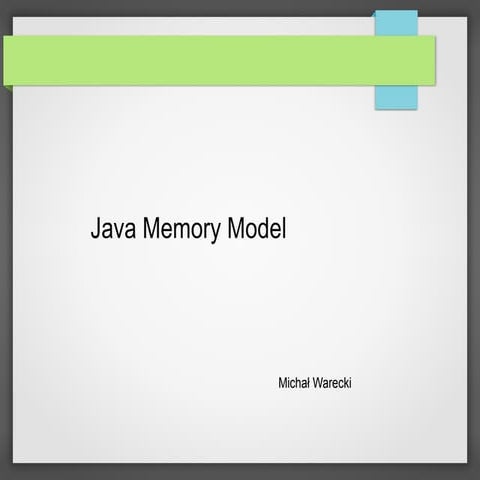 Java memory model | PPT