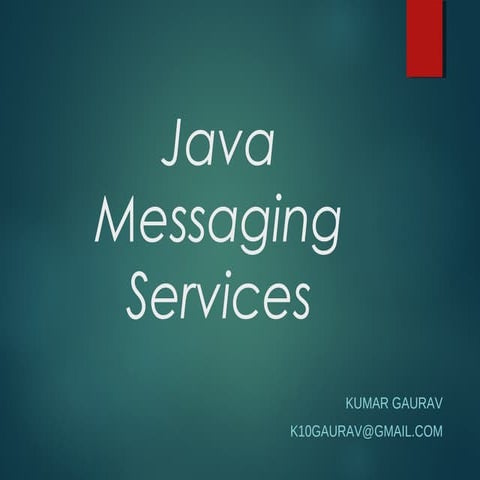 Java Messaging Services | PPT