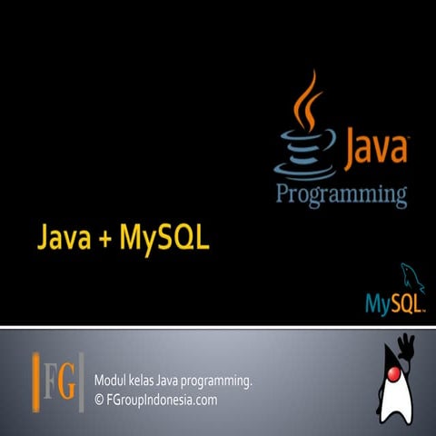 Modul Kelas Programming : Java MySQL | PPT